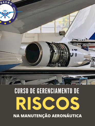 Gerenciamento de Risco na Manutenção Aeronautica